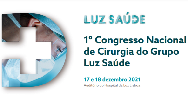 1.º Congresso Nacional de Cirurgia do Grupo Luz Saúde decorre já na próxima semana