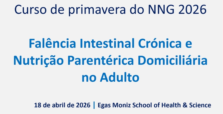 Lisboa acolhe Curso de Primavera do NNG dedicado à Nutrição parentérica ao domicílio