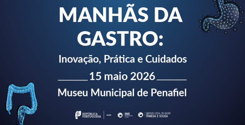 ULSTS promove “Manhãs da Gastro” dedicadas à inovação e prática clínica em Gastrenterologia