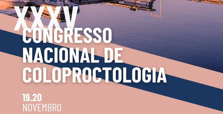 Figueira da Foz recebe o XXXV Congresso Nacional de Coloproctologia